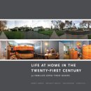 Life at Home in the Twenty-First Century