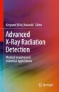 Advanced X-Ray Radiation Detection: