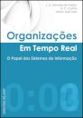 Organizações em Tempo Real - O Papel dos Sistemas de Informação