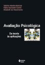 Avaliação Psicológica: Da Teoria Às Aplicações
