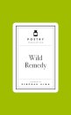 Poetry Prescription: Wild Remedy
