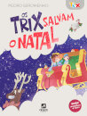 Os Trix salvam o Natal