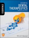 Essential Dental Therapeutics