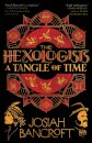 The Hexologists: A Tangle of Time
