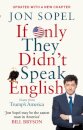 If Only They Didn't Speak English
