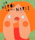 Um Herói no Meu Nariz