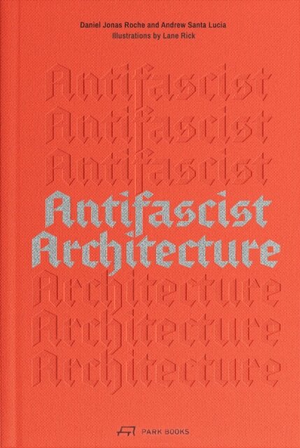 Antifascist Architecture