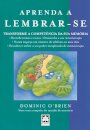 Aprenda a Lembrar-se