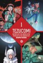 Tezucomi Vol. 1
