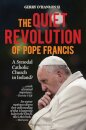 The Quiet Revolution of Pope Francis