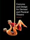 Costume and Design for Devised and Physical Theatre