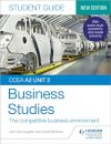 CCEA A2 Unit 2 Business Studies Student Guide 4: The competitive business environment
