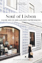 Soul of Lisbon - Guide des 30 Meilleures Expériences