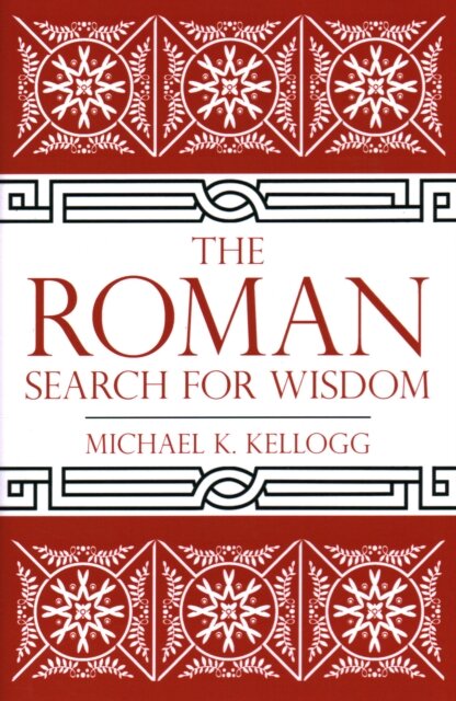 The Roman Search for Wisdom