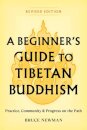 A Beginner's Guide to Tibetan Buddhism