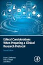 Ethical Considerations When Preparing a Clinical Research Protocol