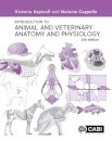Introduction to Animal and Veterinary Anatomy and Physiology