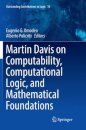 Martin Davis on Computability, Computational Logic, and Mathematical Foundations