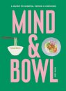 Mind & Bowl