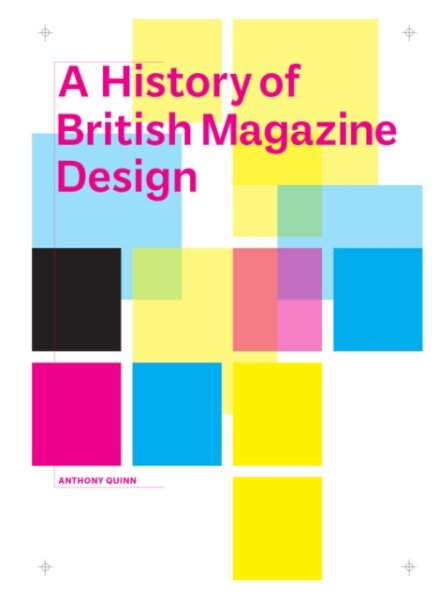 A History Of British Magazine Design