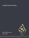 Fragility Fracture Nursing