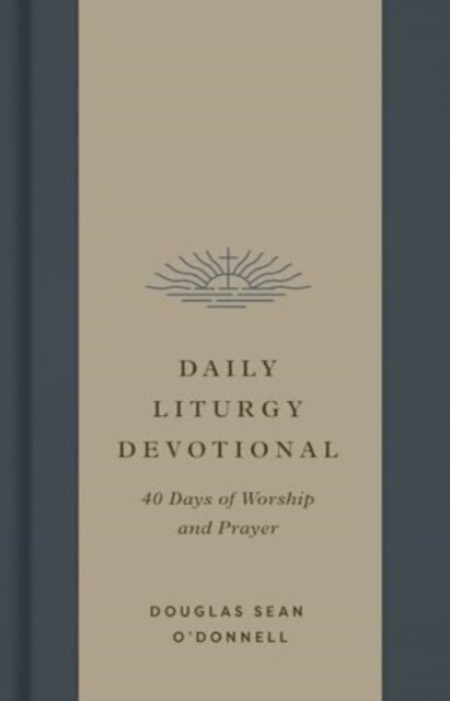 Daily Liturgy Devotional