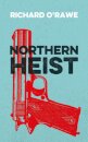 Northern Heist