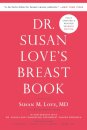 Dr. Susan Love's Breast Book