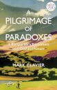 A Pilgrimage of Paradoxes