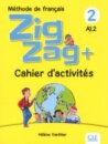 Zigzag+ 2: Cahier d'activites - A1.2