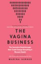 The Vagina Business