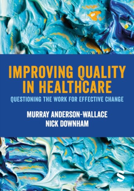 Improving Quality in Healthcare
