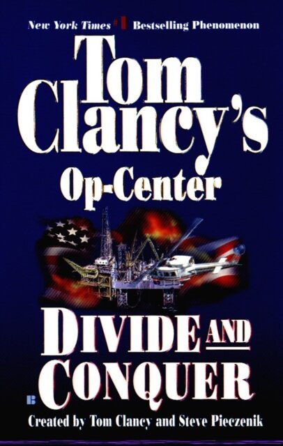 Op-Center Vii Divide And Conquer