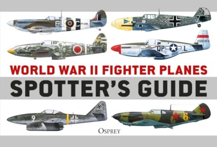World War II Fighter Planes Spotter's Guide