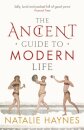 The Ancient Guide To Modern Life