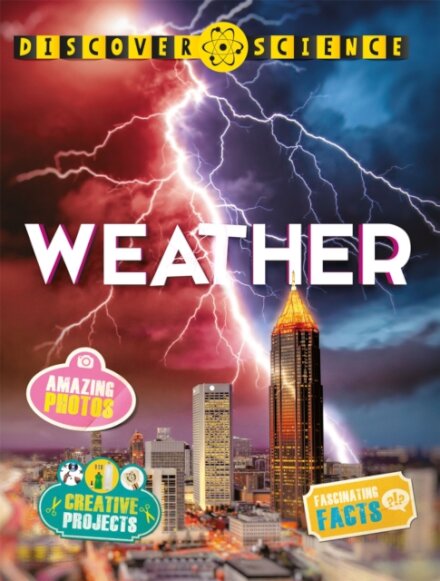 Discover Science: Weather