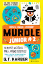 Murdle Júnior #2: Preparar, Começar Investigar!