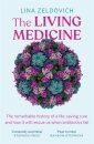 The Living Medicine