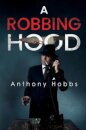 A Robbing Hood