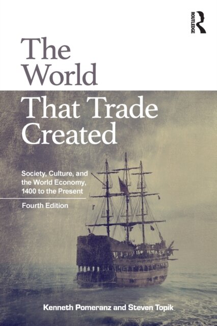 The World That Trade Created