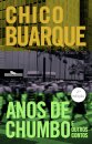 Anos De Chumbo E Outros Contos