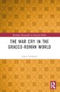 The War Cry in the Graeco-Roman World