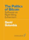 The Politics of Bitcoin