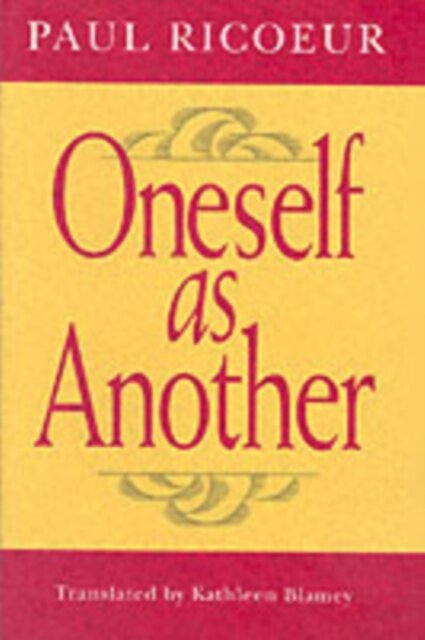 Oneself as Another