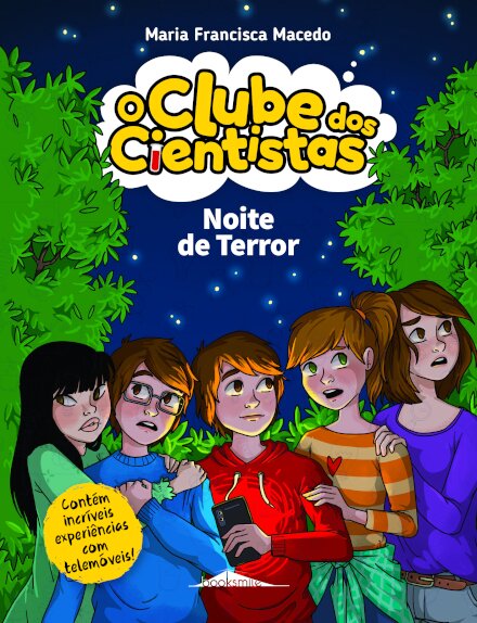 O Clube dos Cientistas 17: Noite de Terror