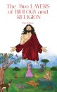 The Two Layers of Biology and Religion