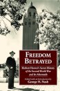 Freedom Betrayed
