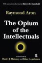 The Opium of the Intellectuals