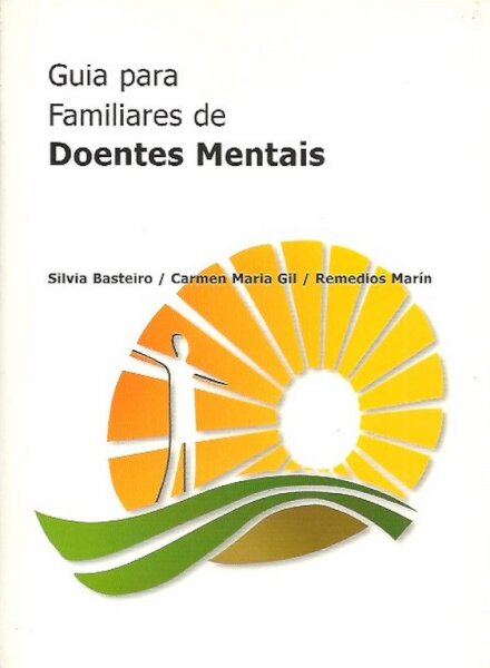 Guia Para Familiares de Doentes Mentais