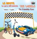 La gara dell'amicizia - The Friendship Race